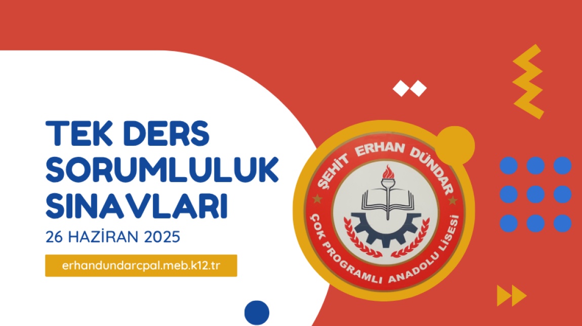 TEK DERS SORUMLULUK SINAVLARI (26.06.2025)